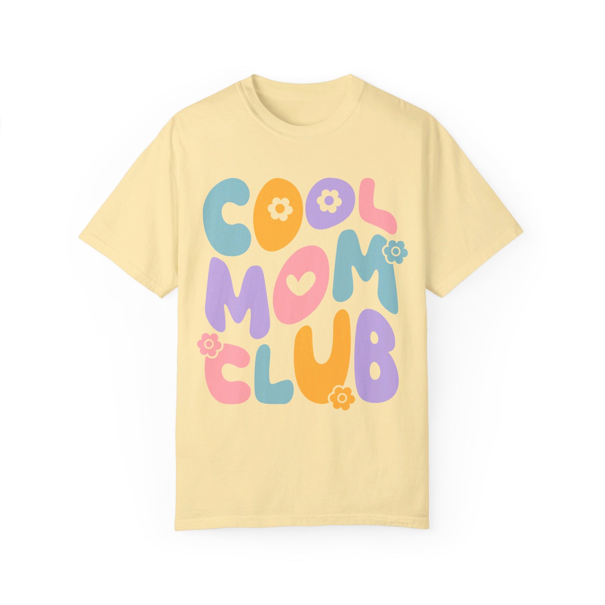 Cool Mom Club Comfort Color T-Shirt