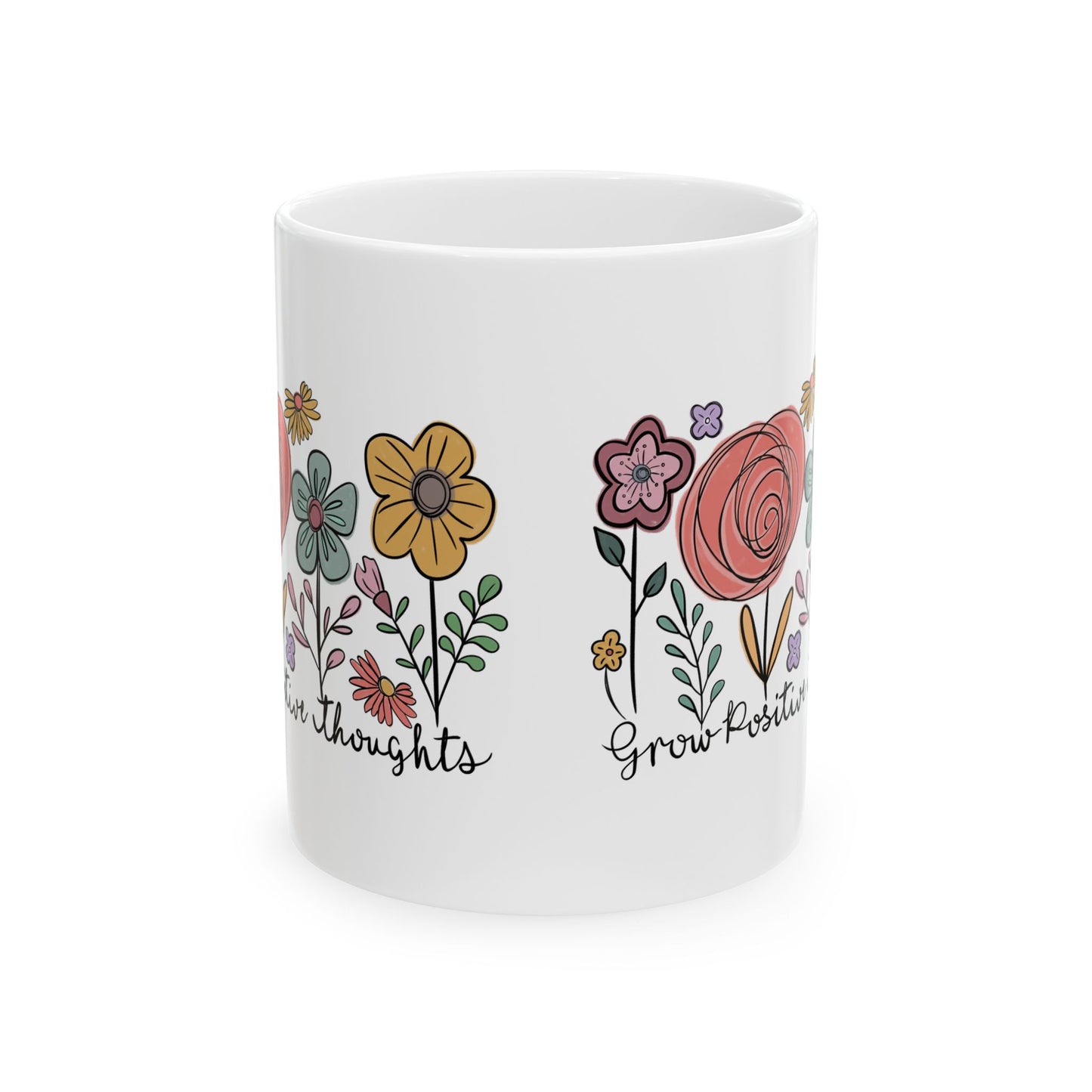 Grow Positive Thoughts Ceramic Coffee Mug, 11oz