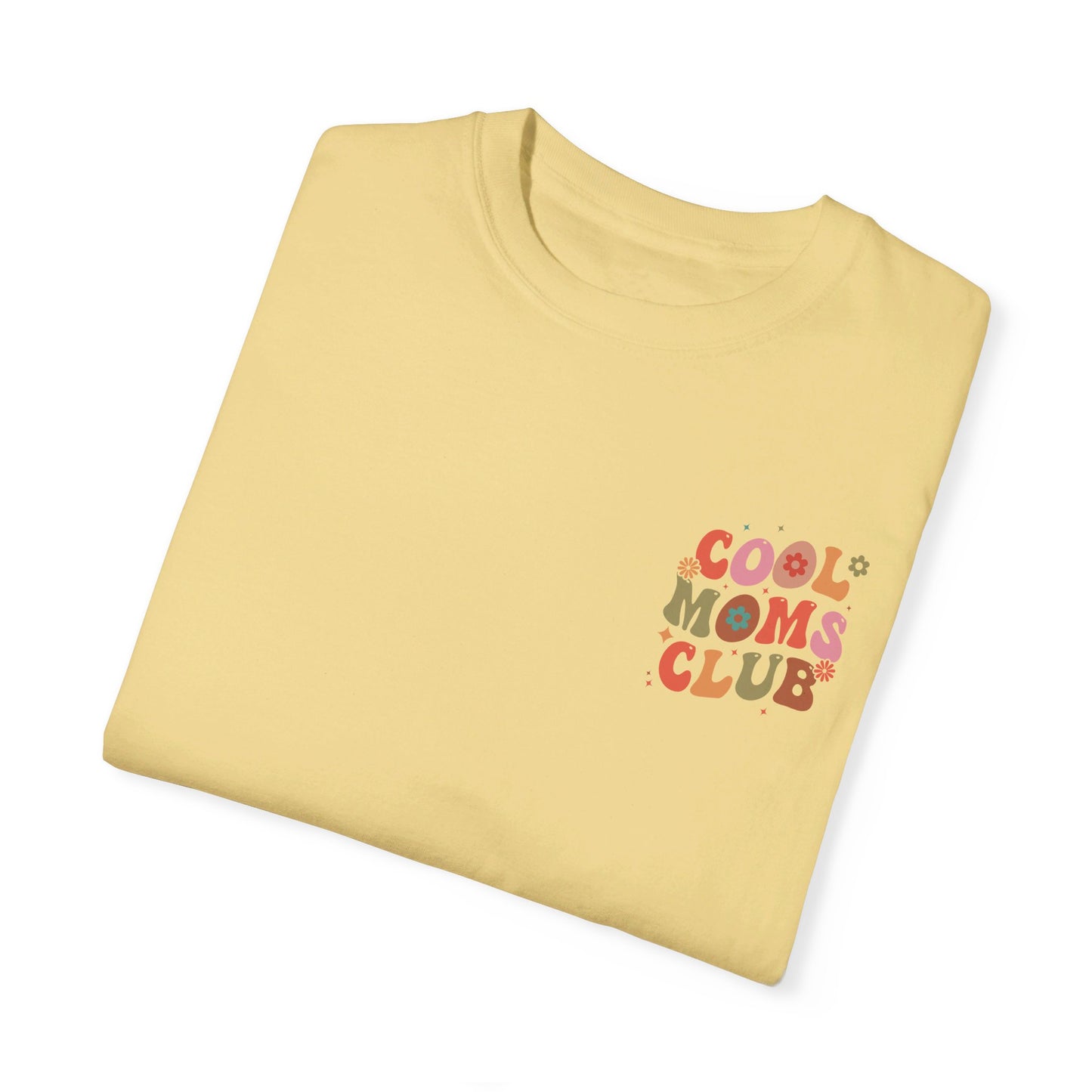 Cool Moms Club Front and Back Design T-shirt