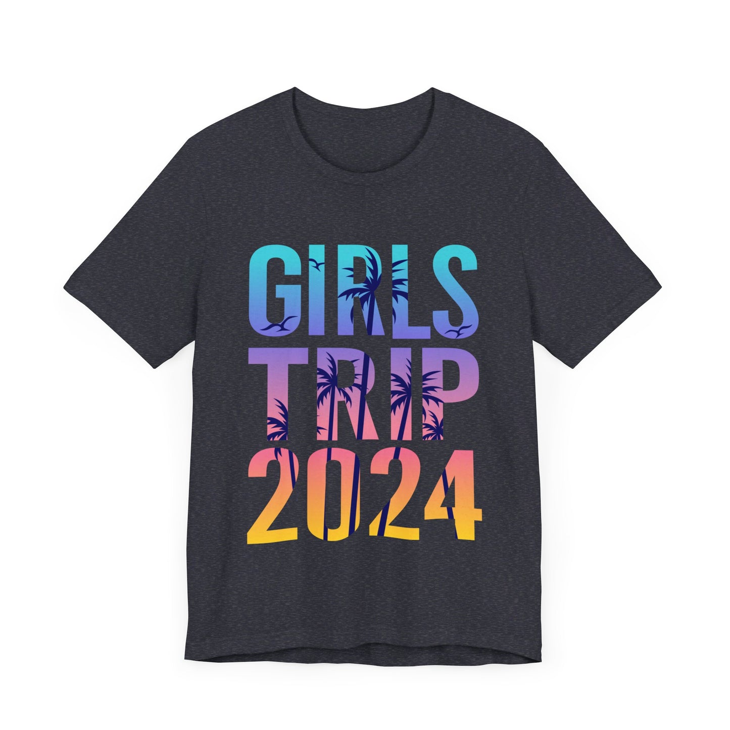 Girls Trip Bella Canvas Short Sleeve Tee