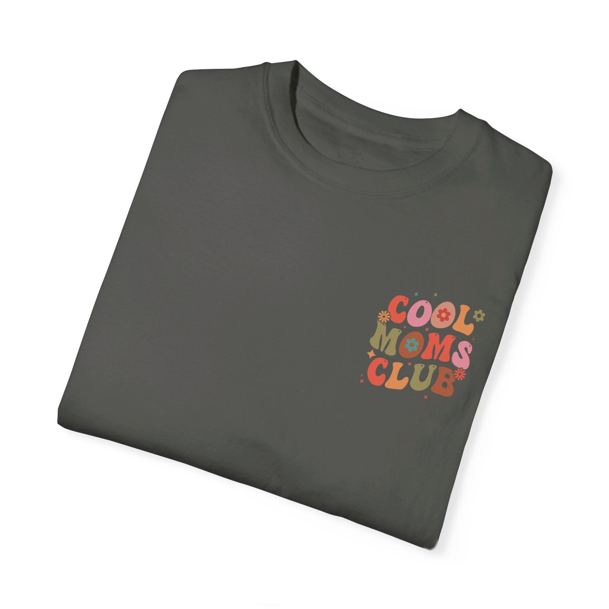 Cool Moms Club Front and Back Design T-shirt