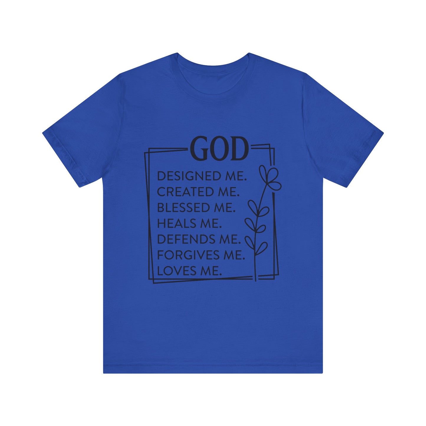 God Designed Me Jersey Short Sleeve Tee
