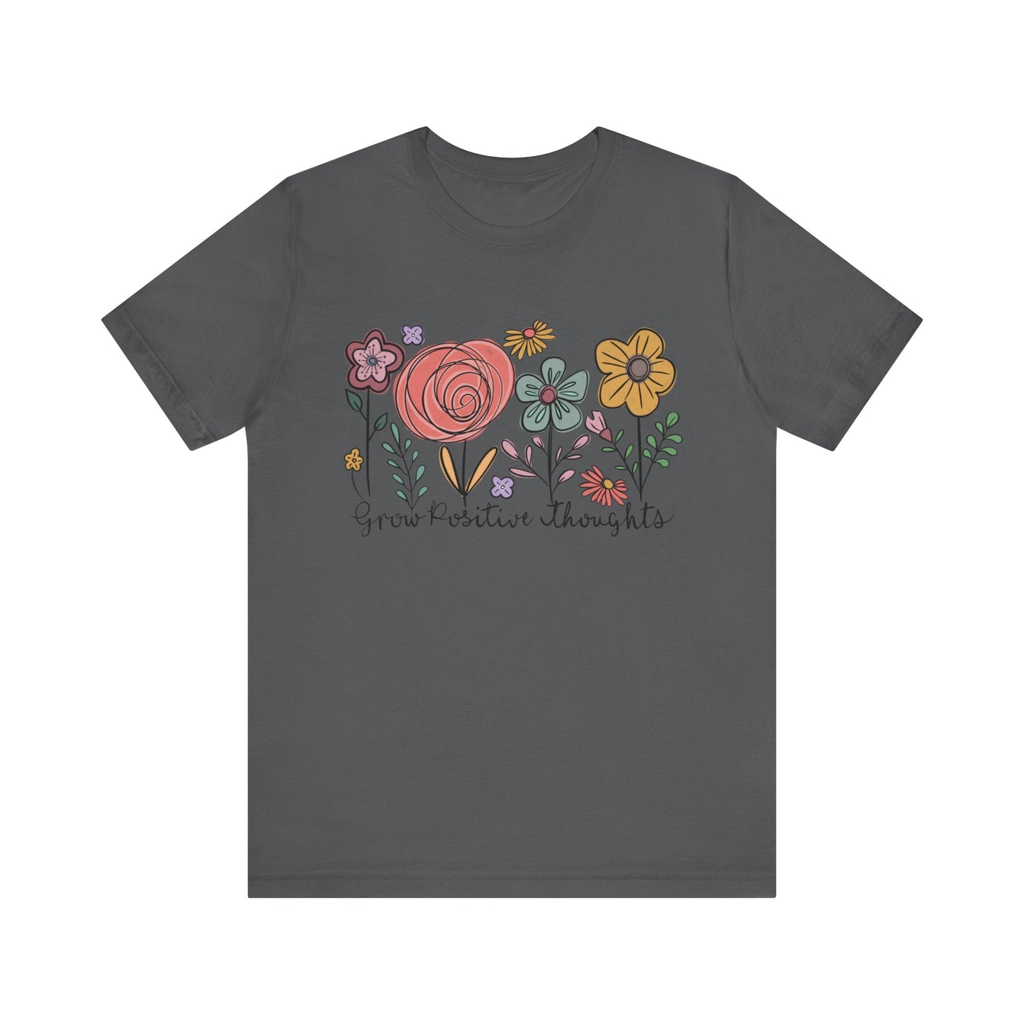 Grow Positive Thoughts Floral T-Shirt