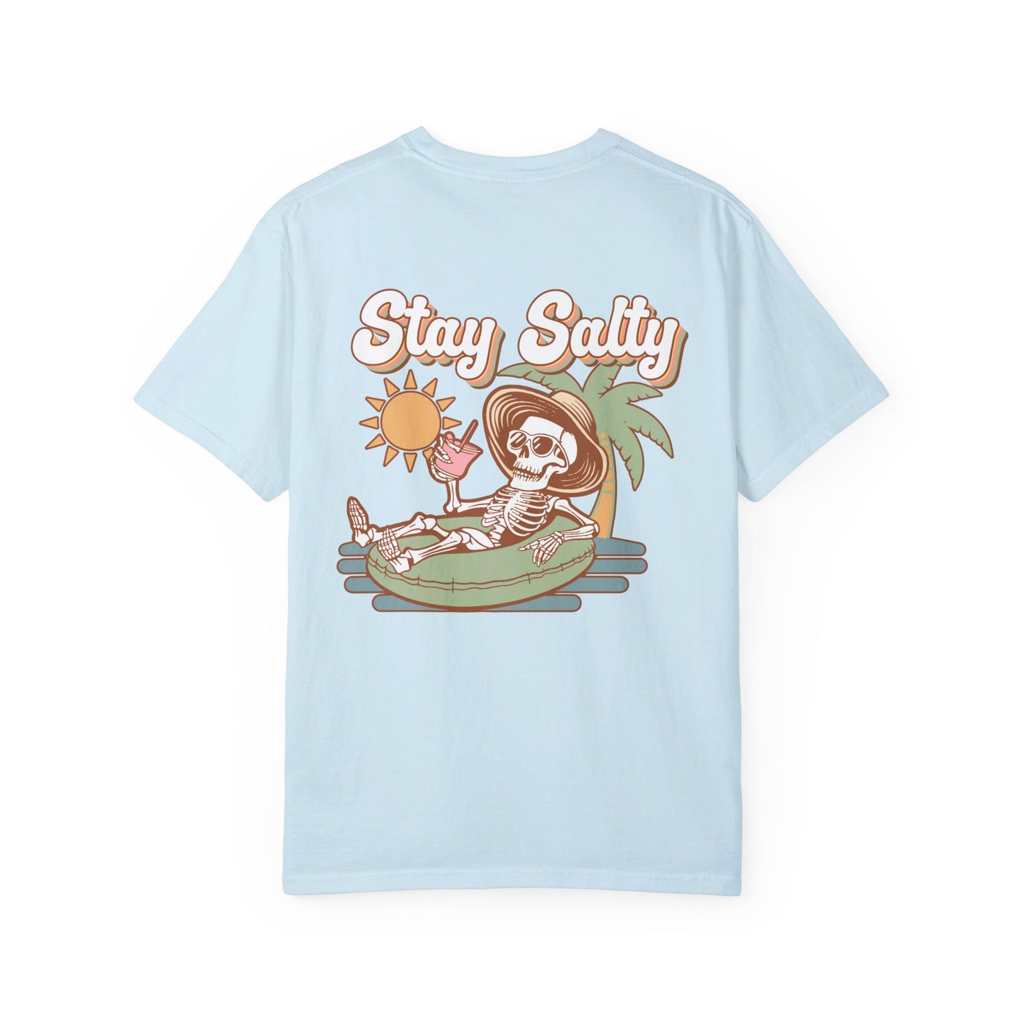 Stay Salty Comfort Colors T-shirt/Designs on both sides