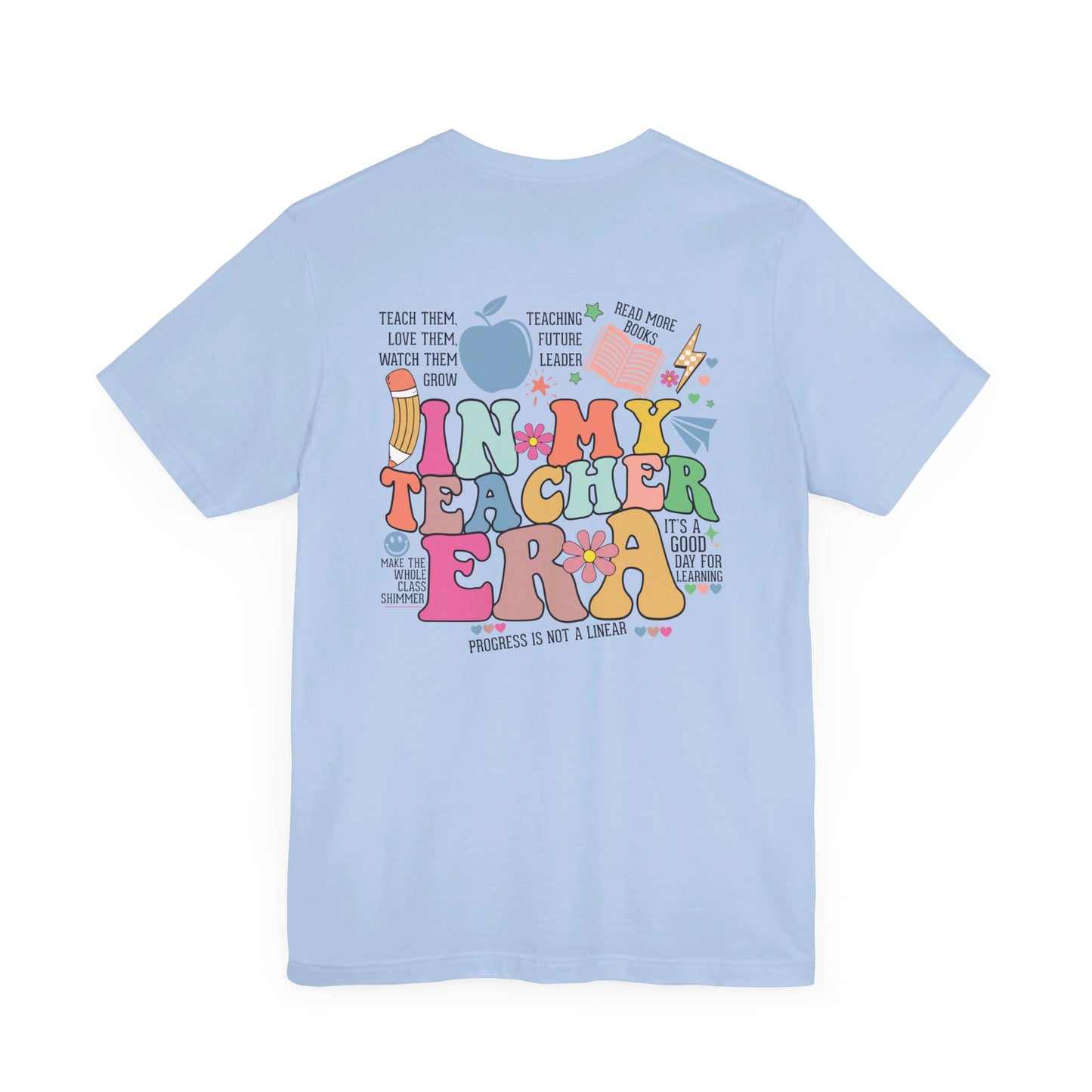 In My Teacher Era Bella canvas shirt/In my teacher era shirt/teacher shirt/back to school shirt/bella canvas/in my teacher era t-shirt