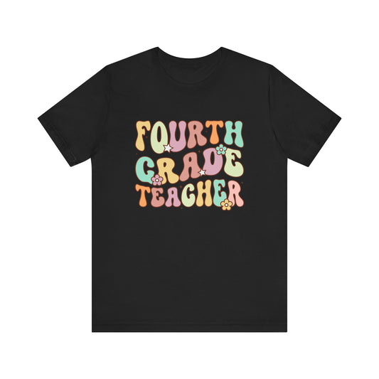 Fourth Grade Teacher Bella Canvas Shirt/Fourth Grade Team/Fourth Grade Teacher/4th Grade Teacher shirt/4th Grade/Bella Canvas