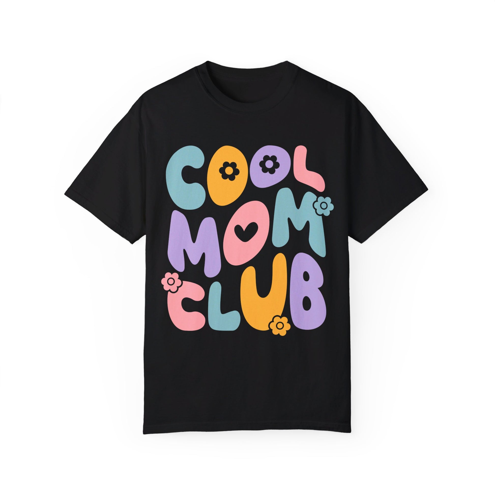 Cool Mom Club Comfort Color T-Shirt