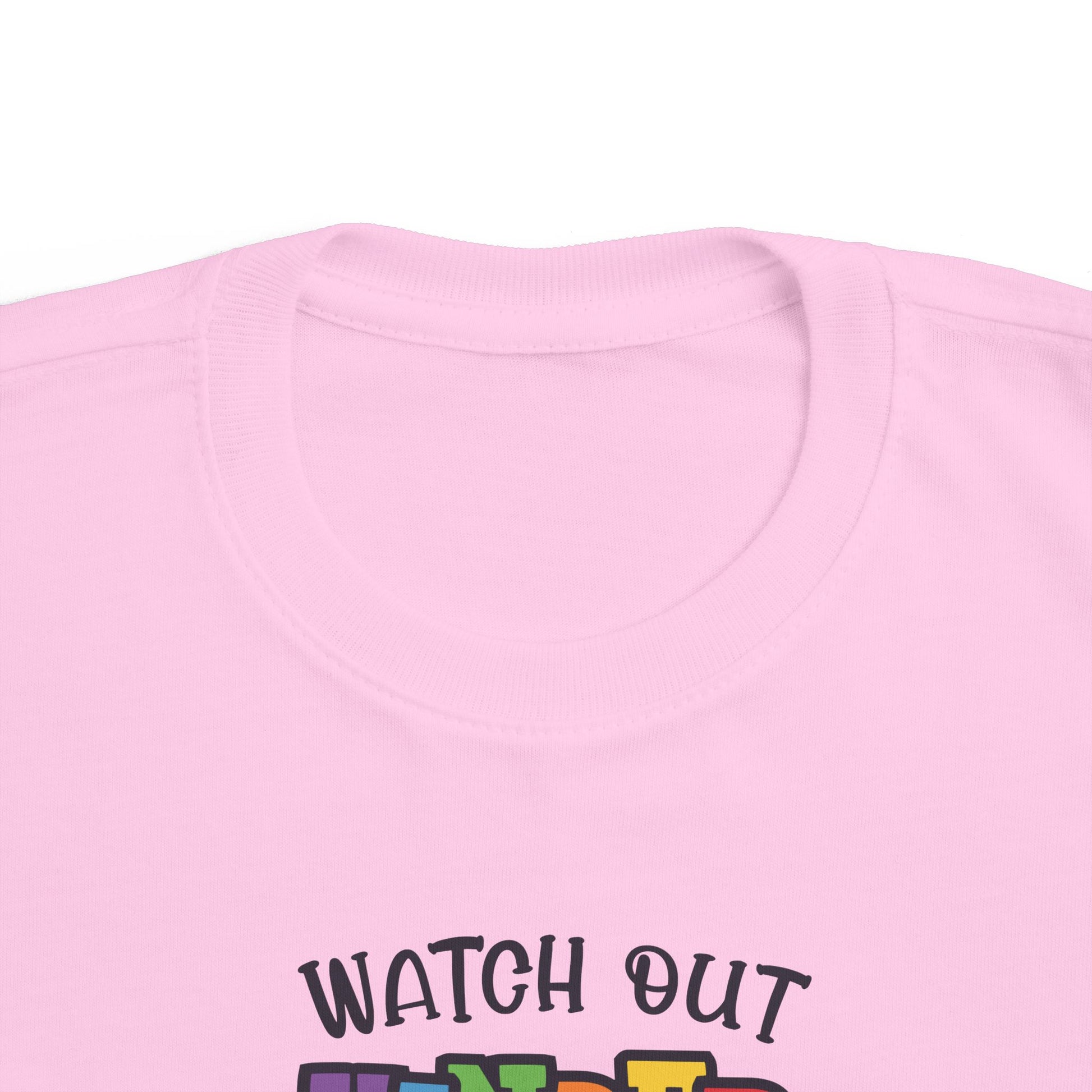 Watch Out Kindergarten Toddler Shirt
