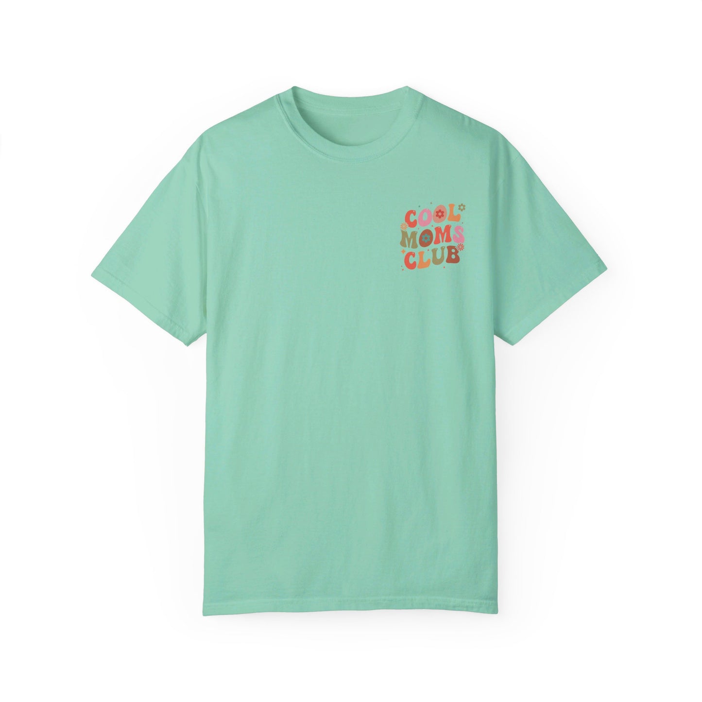 Cool Moms Club Front and Back Design T-shirt