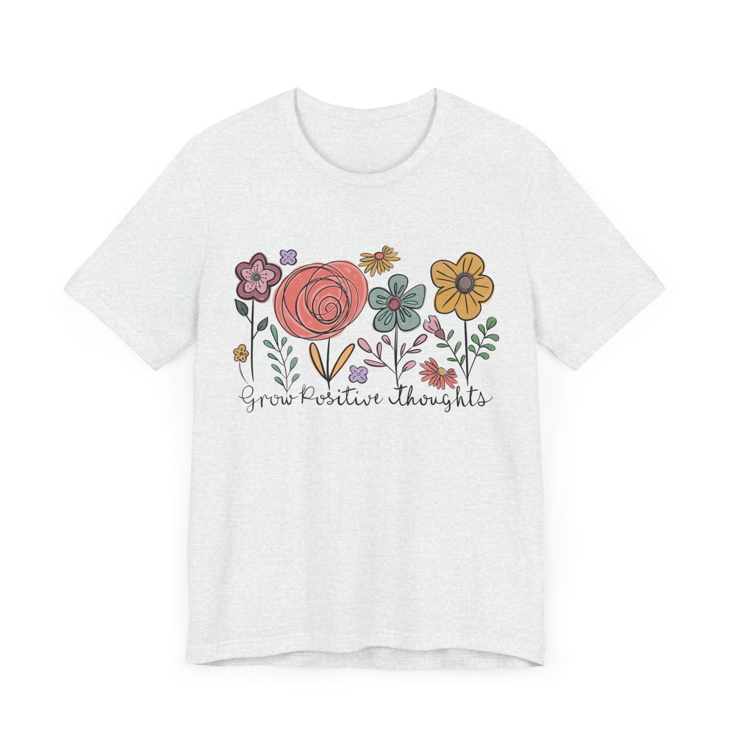 Grow Positive Thoughts Floral T-Shirt