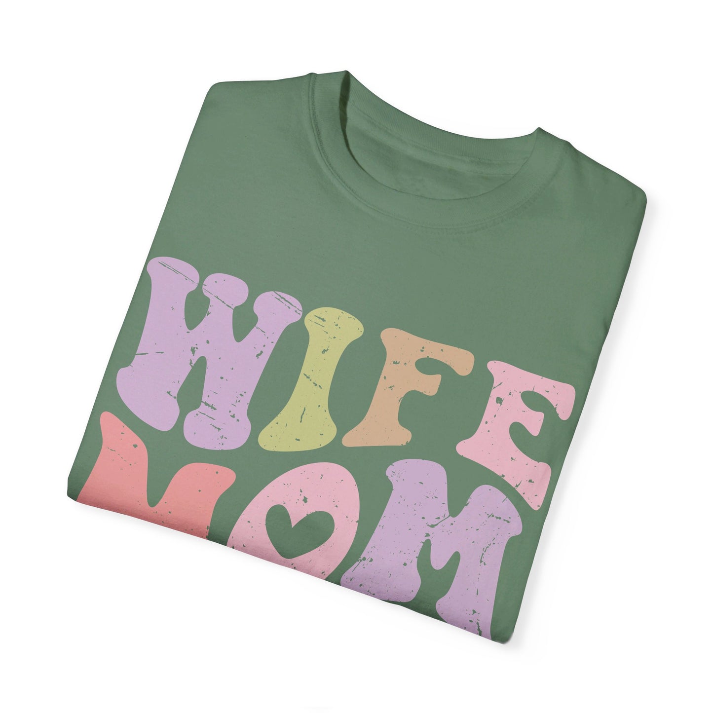 Wife Mom Boss Comfort Color T-shirt