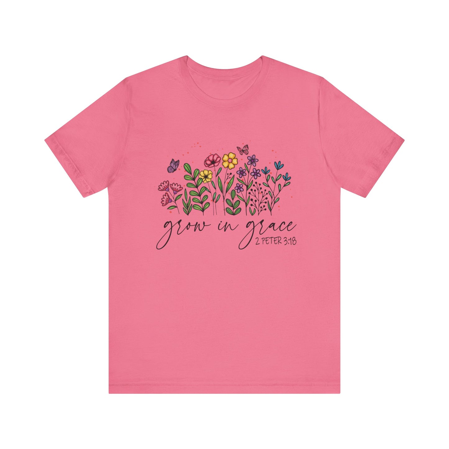 Grow in Grace T-shirt/2 Peter 3:18
