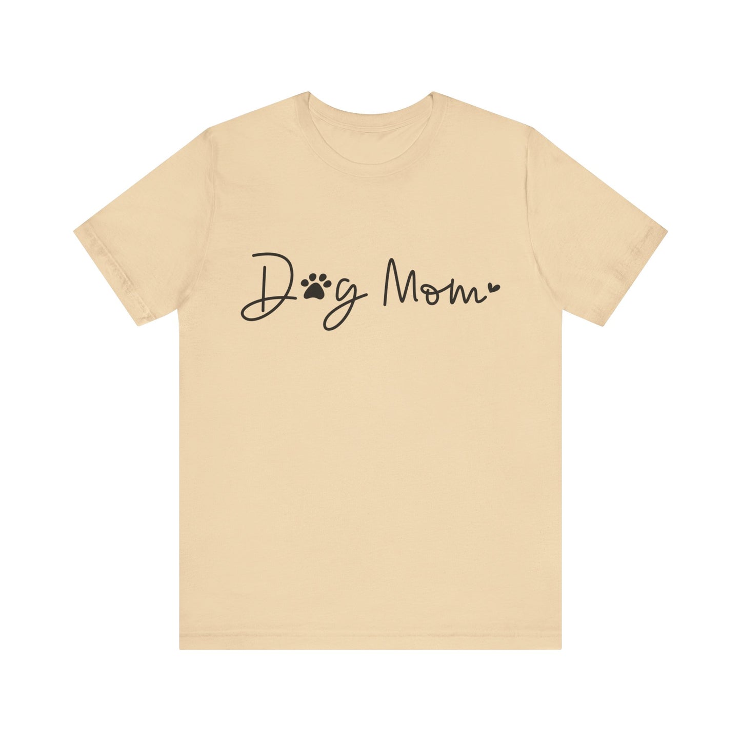 Dog Mom Short Sleeve T-Shirt