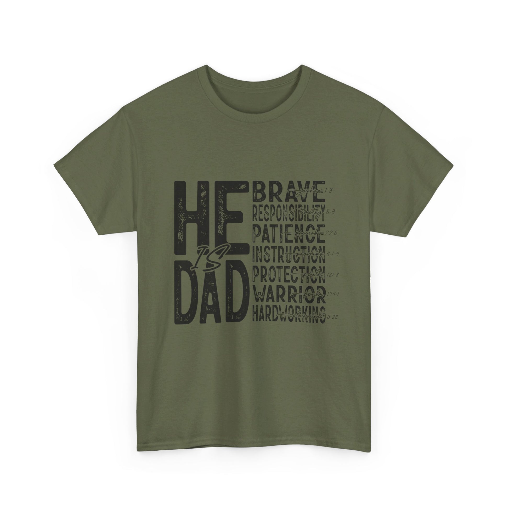 He Is Dad T-Shirt