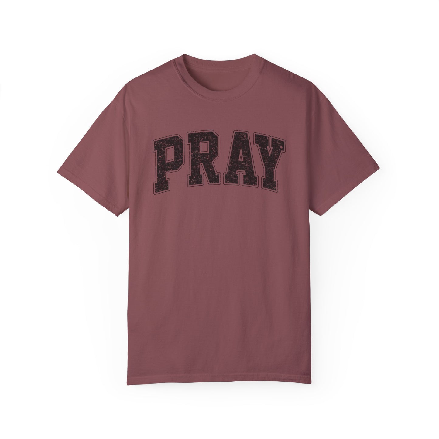 Pray Unisex Garment-Dyed T-shirt Comfort Color tee/ Pray t-shirt