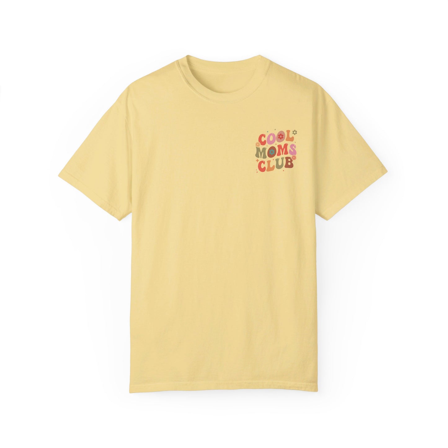 Cool Moms Club Front and Back Design T-shirt