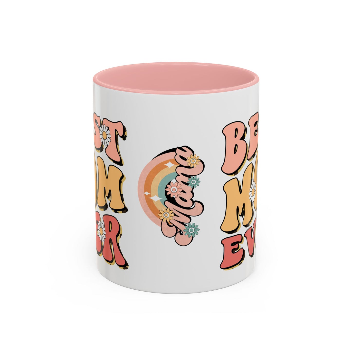 Best Mom Ever Coffee Mug