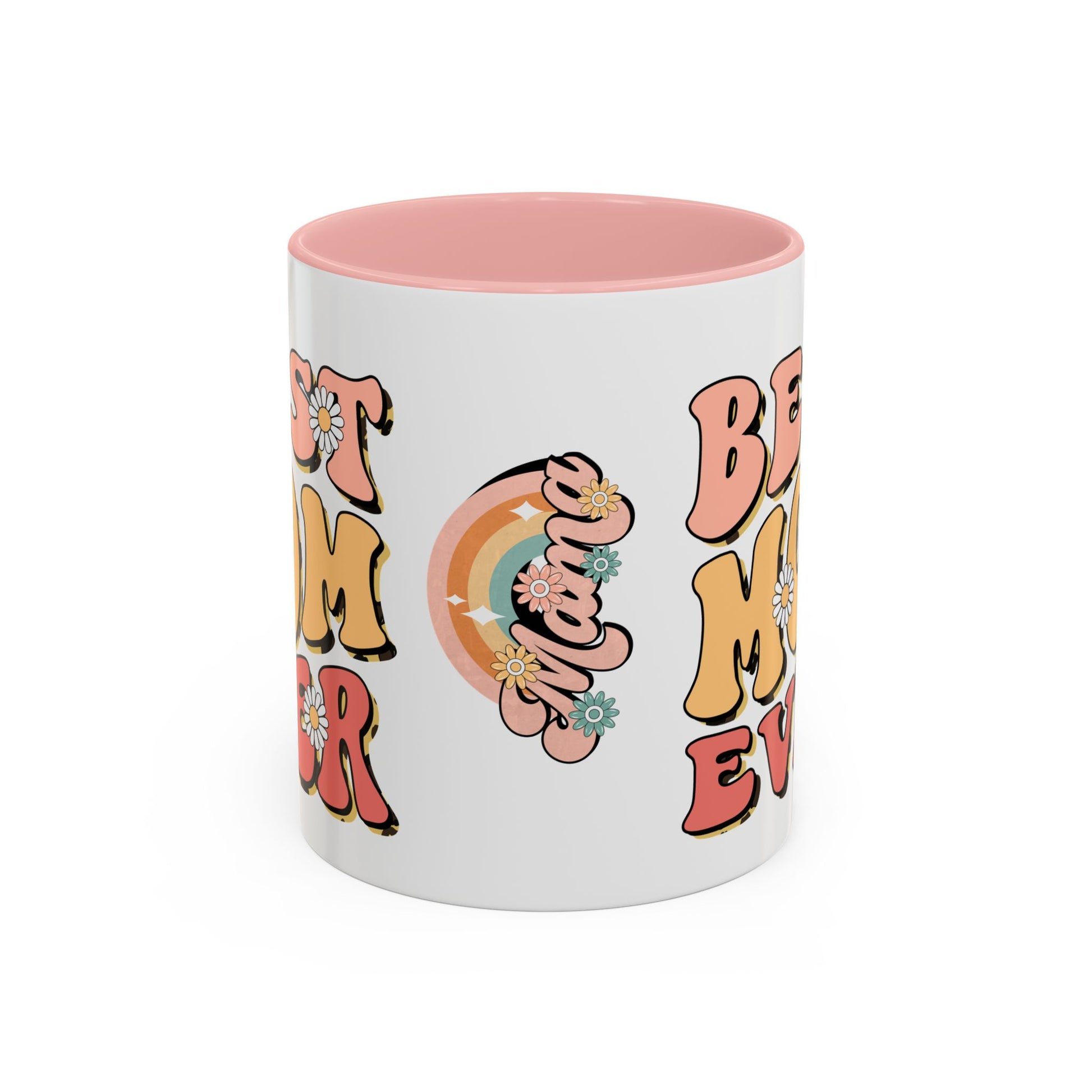 Best Mom Ever Coffee Mug