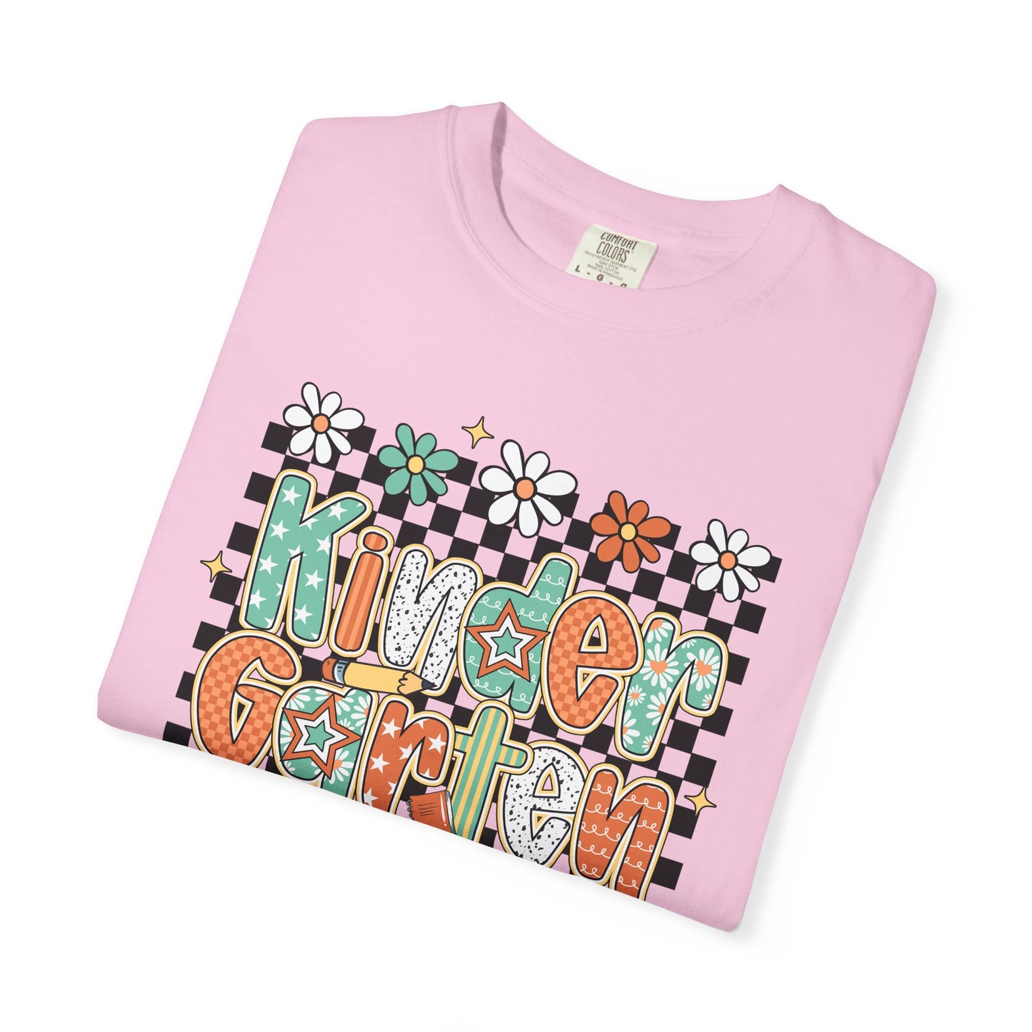 Kindergarter Teacher Garment-Dyed T-shirt, Educator Gift Tee, School Teacher Shirt, Classroom Apparel, Teacher Appreciation