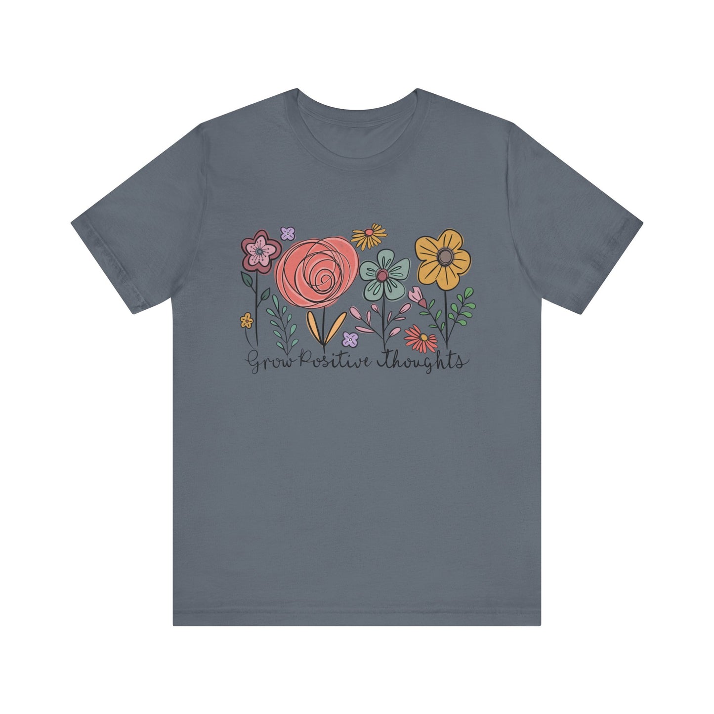 Grow Positive Thoughts Floral T-Shirt