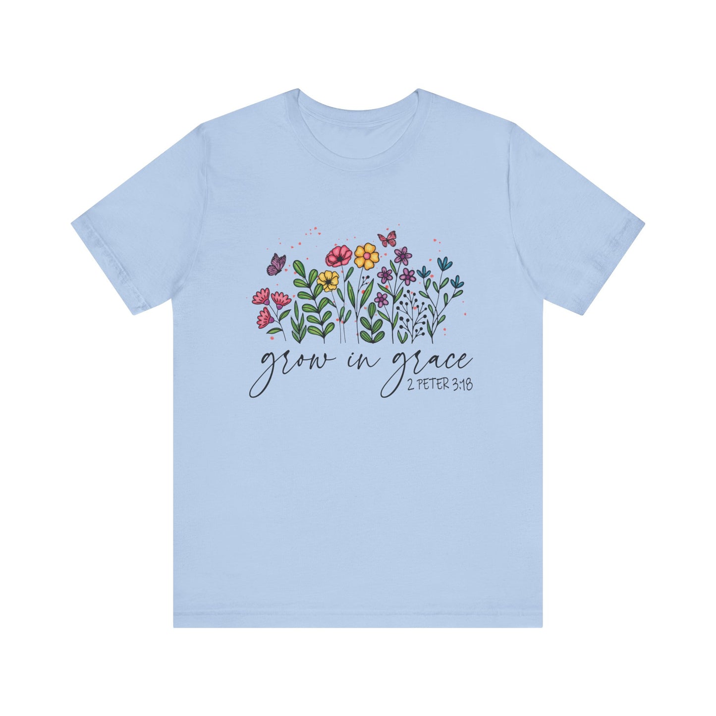 Grow in Grace T-shirt/2 Peter 3:18