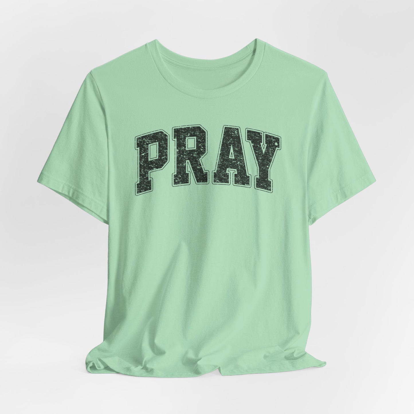 Pray Unisex Jersey Short Sleeve Tee