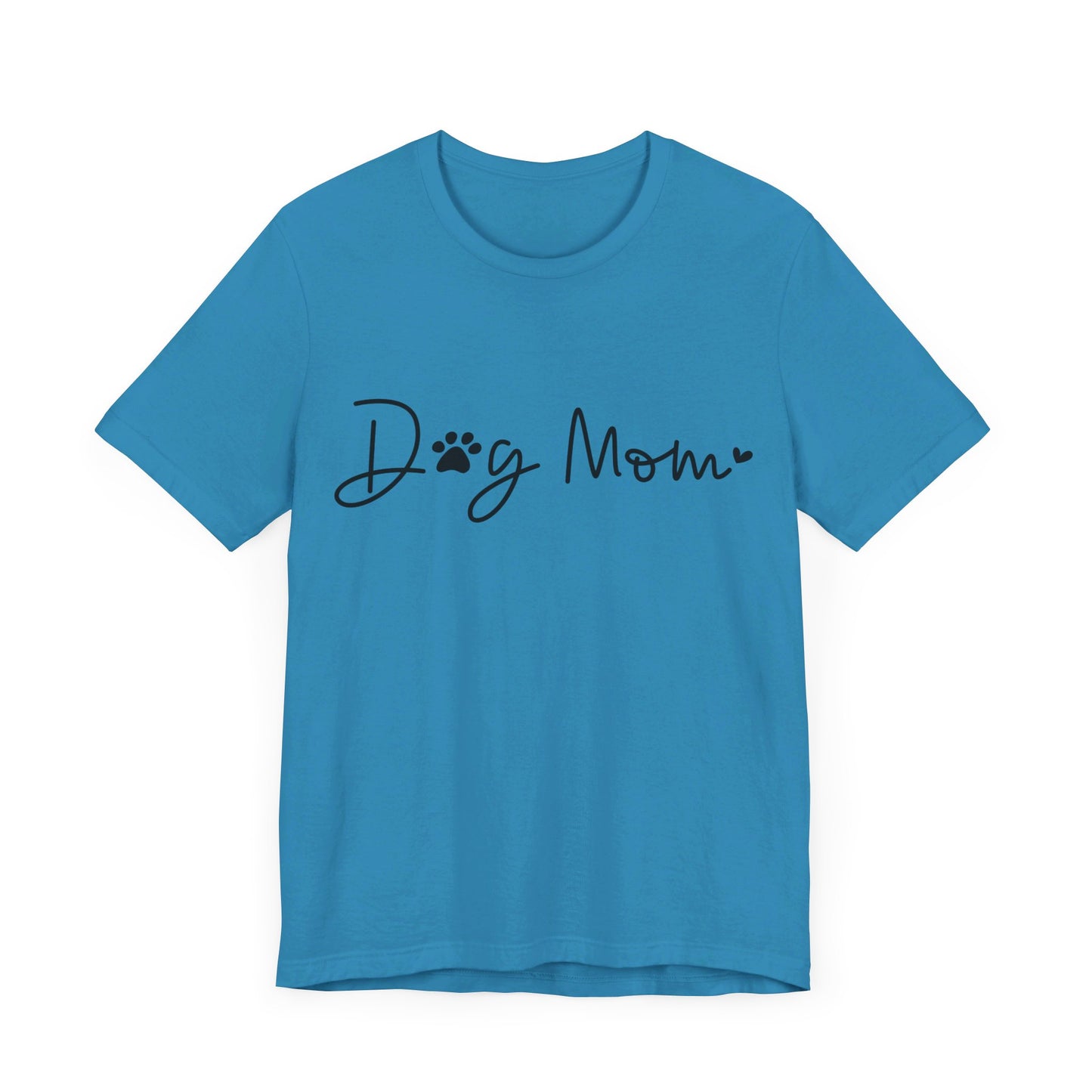 Dog Mom Short Sleeve T-Shirt