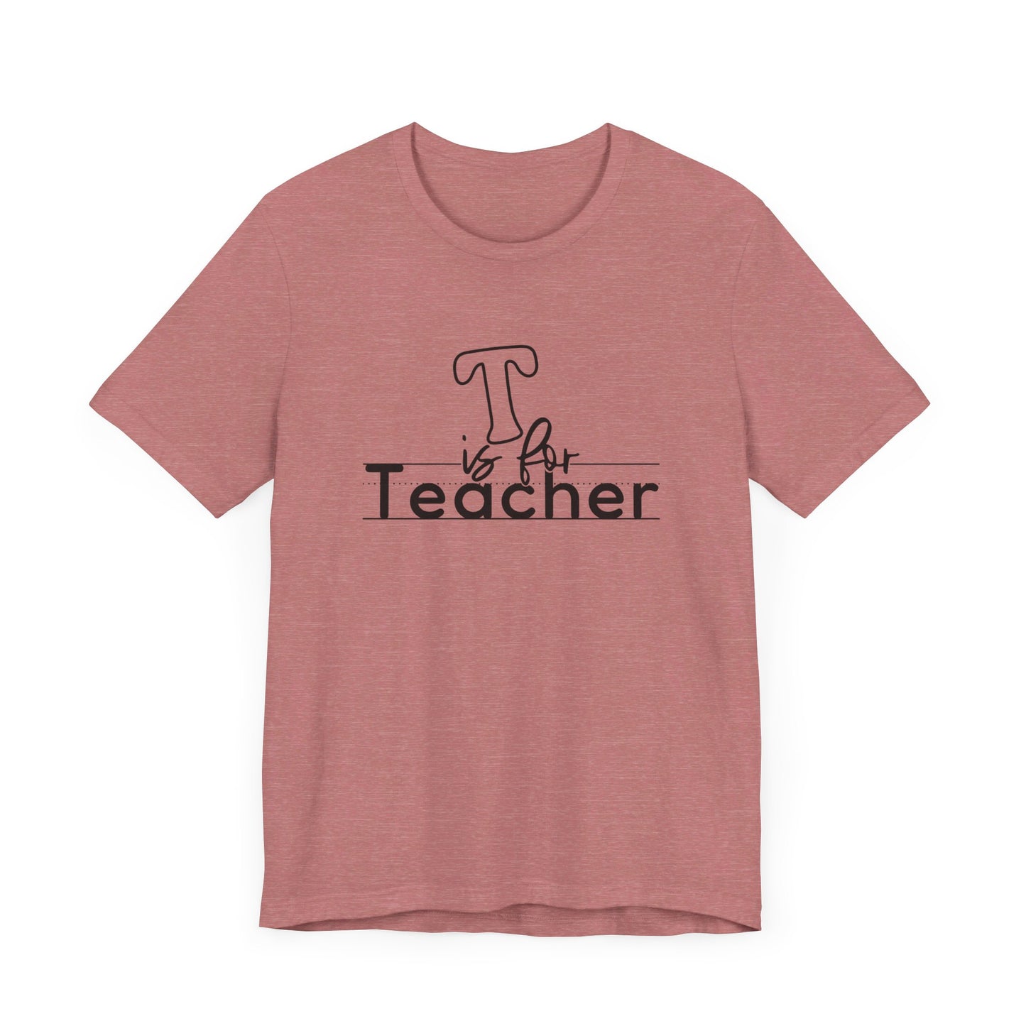 Teacher Bella Canvas Short Sleeve Tee/Teacher tee/Teacher shirt/Back to school/Teacher t-shirt/Bella Canvas/Gift for new teacher/teacher