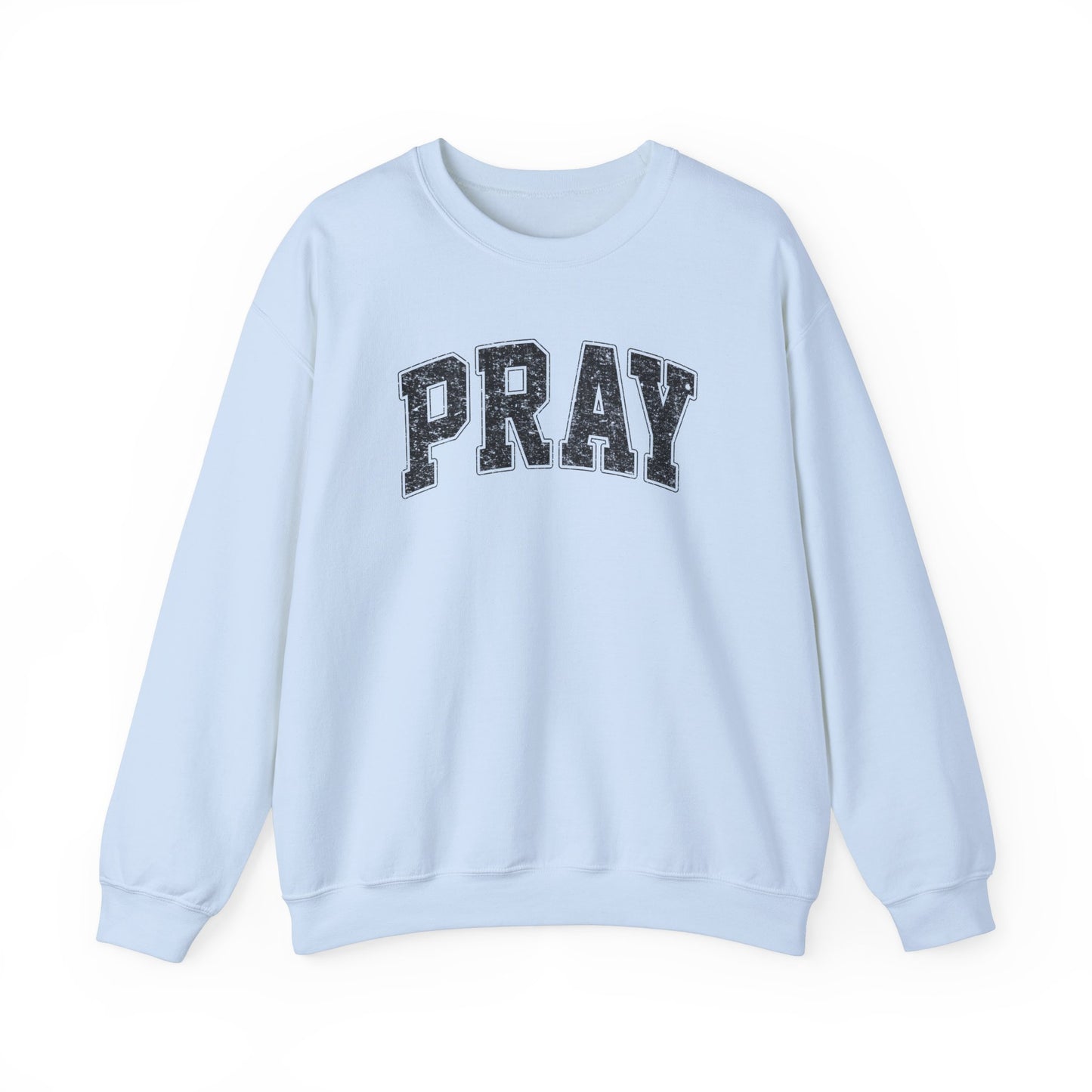Pray Unisex Heavy Blend™ Crewneck Sweatshirt/ Pray Sweatshirt