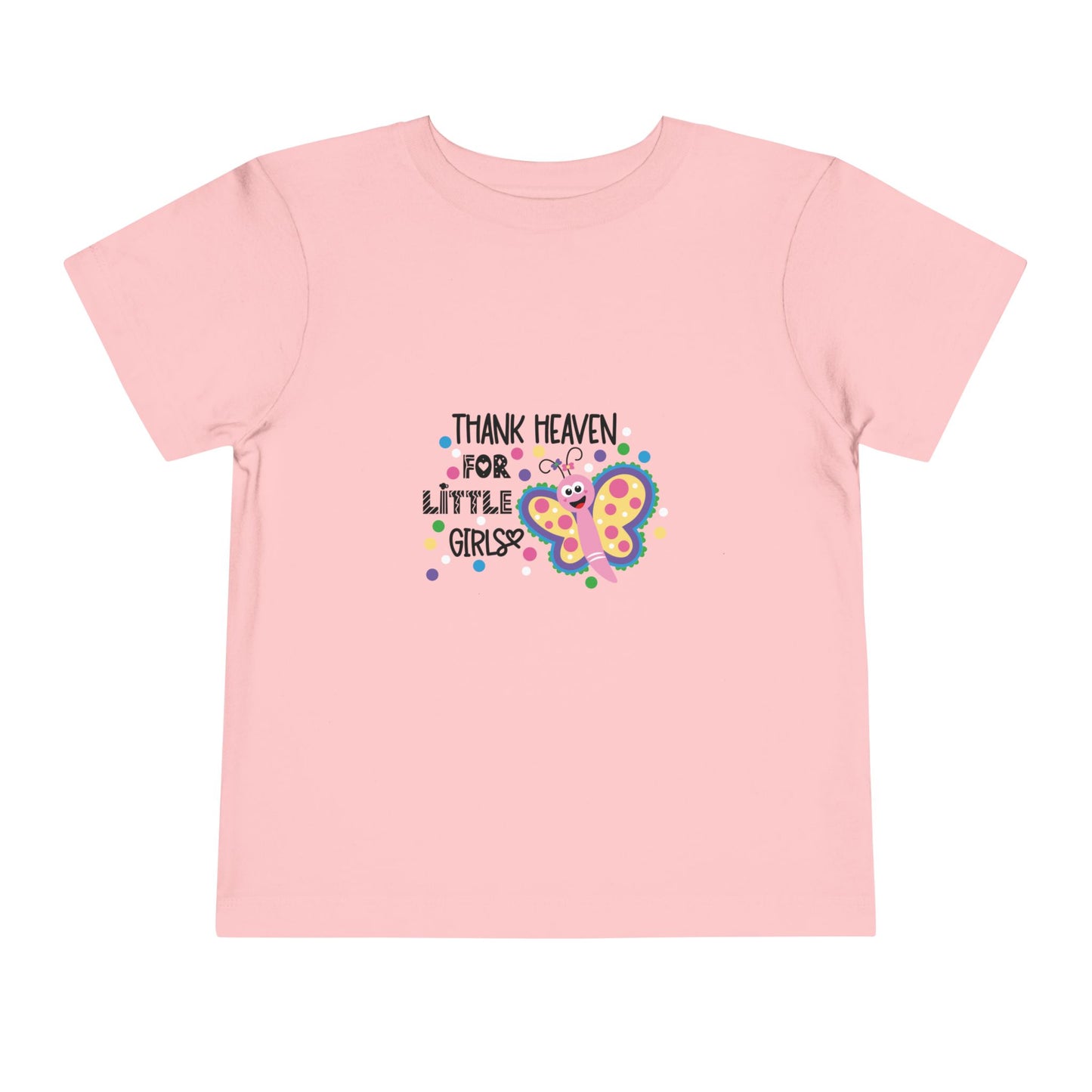 Thank heaven for little girls Toddler Short Sleeve Tee