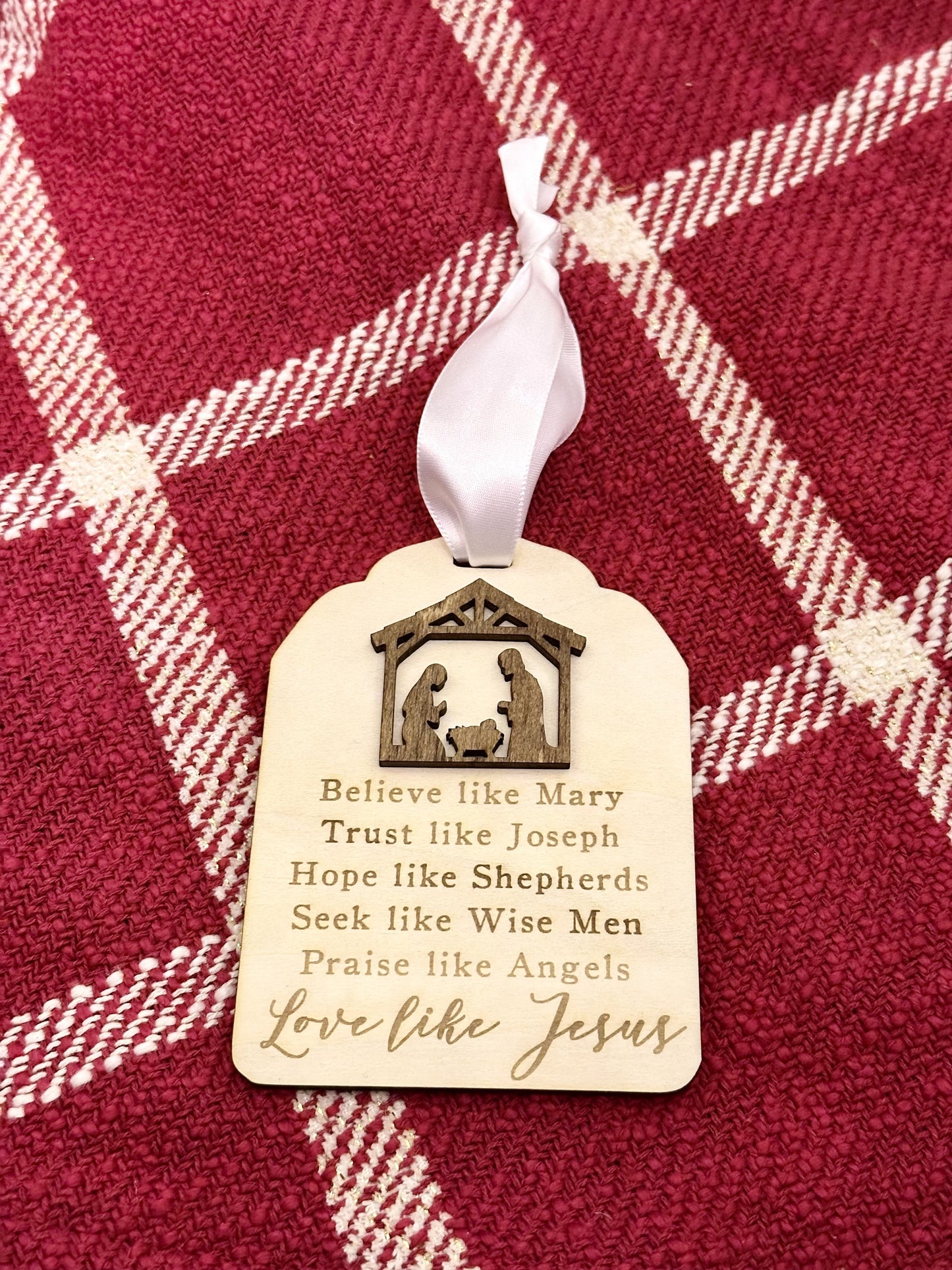 Love like Jesus Christmas Ornament, Believe like Mary, Religious ornament